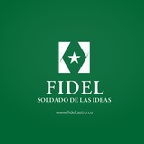 Fidel, Soldado de las Ideas