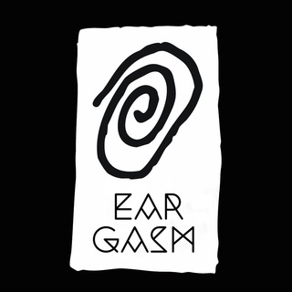Eargasmuzik ๐ผ