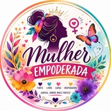 🌹 Mulher Empoderada 💄