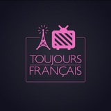 Toujours FRANÇAIS 🇫🇷