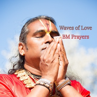 BM Prayers - Waves of love