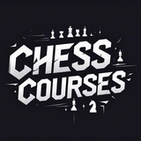 CHESS COURSES