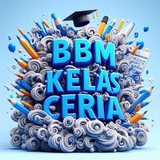 BBM KELAS CERIA (ANAFADZ)