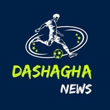 ⚽ Dashagha News ⚽