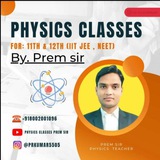 PHYSICS BY:-PREM SIR Quiz