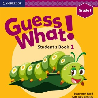 Guess What! Grade 1. Audios