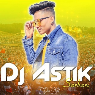 Dj Astik Sarbari π