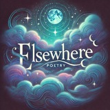 Elsewhere 🌙 - Quotes, Poems, Thoughts