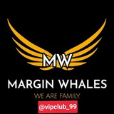 💵Margin whales VIP💵
