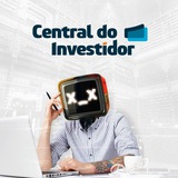 🔊 📈 Central do Investidor / Mercado Financeiro, Políti