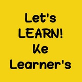 Let's LEARN Ke Learner's