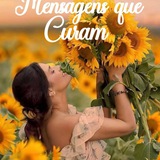 💌 Mensagens que curam 🌻