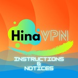 HinaVPN | Instructions & Notices