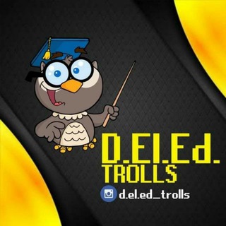 D.El.Ed Trolls ❤️