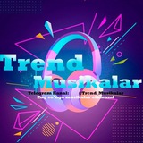 Trend Musikalar 🎶