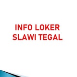 Info Loker Slawi Tegal