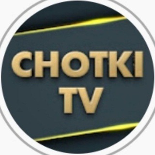 Chotki tv