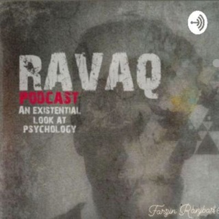Ravaq Podcast