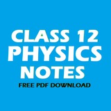 Class 12th physics notes
