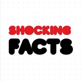 Shocking Facts ®