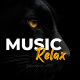 ♜MUSIC RELAX♞
