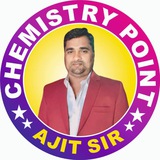 Chemistry point saharsa by - ajit Sir