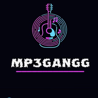 Mp3gangg️