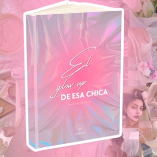 LA MAGIA Y EL ARTE DE SER ESA CHICA
