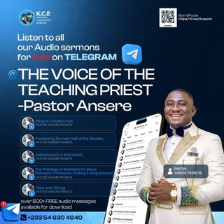 THE VOICE OF THE TEACHING PRIEST -Pastor Ansere.