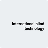 international blind technology