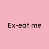 Ex-eat me