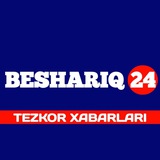 BESHARIQ24 | TEZKOR XABARLARI