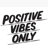 Positive Vibes 😇