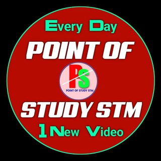 POINT OF STUDY STM