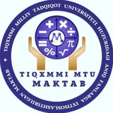 "TIQXMMI" MTU MAKTABI