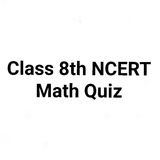 Class 8th NCERT Math Quiz