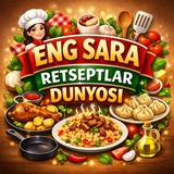 ENG SARA RETSEPLAR DUNYOSI