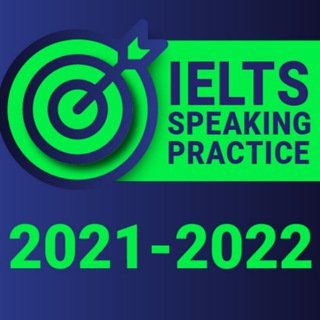IELTS SPEAKING PRACTICE