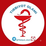 TIBBIYOT OLAMI