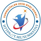 Summativlər (KSQ - BSQ)
