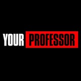 Your Professor