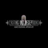 Casting Out Deceptions️️