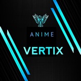Anime Vertix ❤️🔥