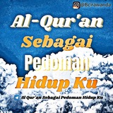 Al-Qur'an Pedoman Hidup Ku