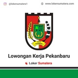Loker Pekanbaru