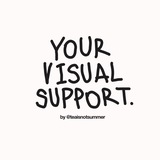 your visual support