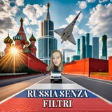 Russia Senza Filtri 🇷🇺