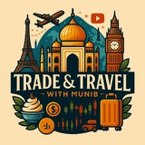 Trade and Travel with Munib | ๐ โ๏ธ <i class="emoji" sty
