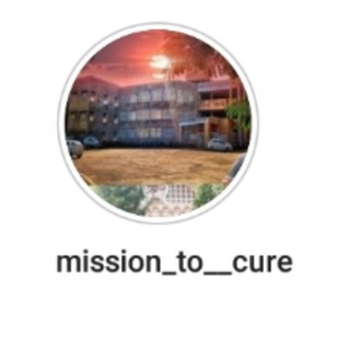 mission_ to__cure 🌿 🌺