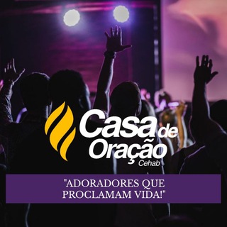 IGREJA CASA DE ORAÇÃO CEHAB